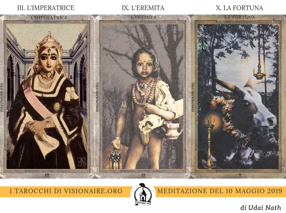 Meditazioni con i Tarocchi. L’Imperatrice, L’Eremita, La Fortuna.