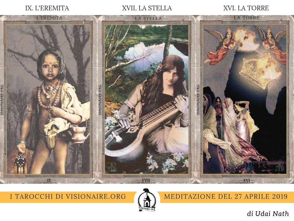 Meditazioni con i Tarocchi. L’Eremita, La Stella, La Torre.